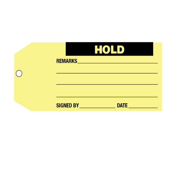 Tag, "Hold" 6-1/4" x 2-7/8" Yellow w/Black